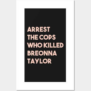 arrest the cops who killed breonna taylor Posters and Art